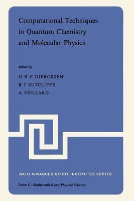 Computational Techniques in Quantum Chemistry and Molecular Physics(English, Paperback, unknown)