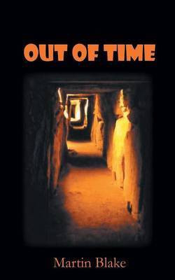 Out Of Time(English, Paperback, Blake Martin)