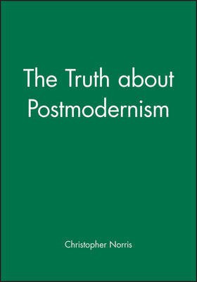 The Truth about Postmodernism(English, Paperback, Norris Christopher)