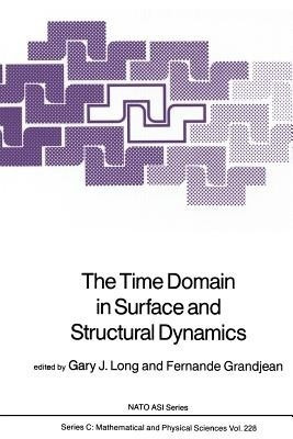 The Time Domain in Surface and Structural Dynamics(English, Paperback, unknown)