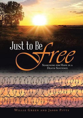 Just to Be Free(English, Paperback, Green Willie)
