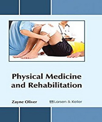 Physical Medicine and Rehabilitation(English, Hardcover, unknown)