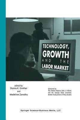 Technology, Growth, and the Labor Market(English, Paperback, unknown)