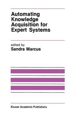 Automating Knowledge Acquisition for Expert Systems(English, Paperback, unknown)