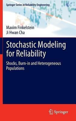 Stochastic Modeling for Reliability(English, Hardcover, Finkelstein Maxim)