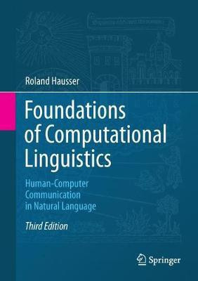 Foundations of Computational Linguistics(English, Hardcover, Hausser Roland)