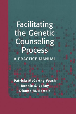 Facilitating the Genetic Counseling Process(English, Paperback, McCarthy Veach Patricia)