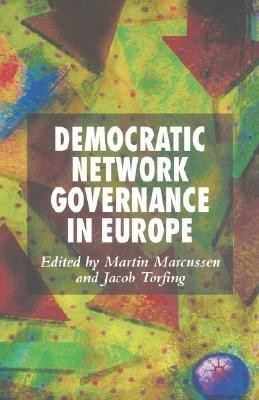 Democratic Network Governance in Europe(English, Hardcover, unknown)