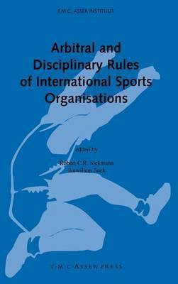 Arbitral and Disciplinary Rules of International Sports Organisations(English, Hardcover, unknown)