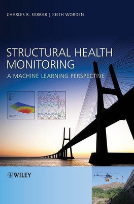 Structural Health Monitoring(English, Hardcover, Farrar Charles R.)