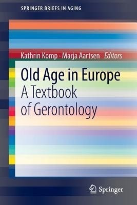 Old Age In Europe(English, Paperback, unknown)