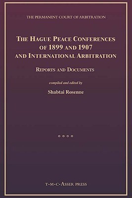 The Hague Peace Conferences of 1899 and 1907 and International Arbitration(English, Hardcover, unknown)