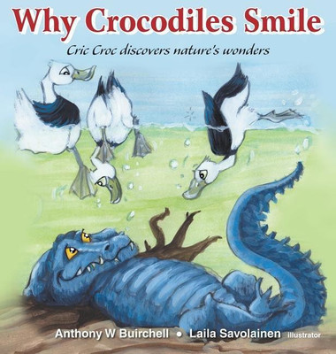 Why crocodiles smile(English, Hardcover, Buirchell Anthony)