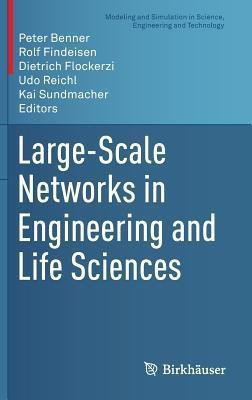 Large-Scale Networks in Engineering and Life Sciences(English, Hardcover, unknown)