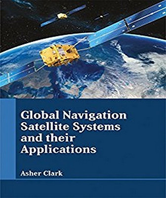 Global Navigation Satellite Systems and Their Applications(English, Hardcover, unknown)