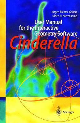 User Manual for the Interactive Geometry Software Cinderella(English, Paperback, Richter-Gebert Juergen)