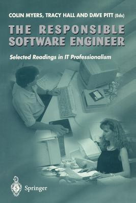 The Responsible Software Engineer(English, Paperback, unknown)