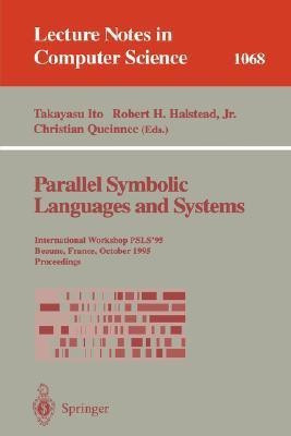 Parallel Symbolic Languages and Systems(English, Paperback, unknown)