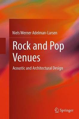 Rock and Pop Venues(English, Paperback, Adelman-Larsen Niels Werner)