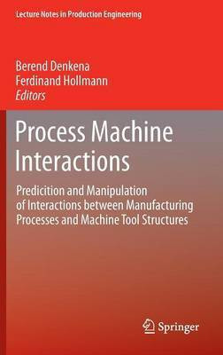 Process Machine Interactions(English, Hardcover, unknown)