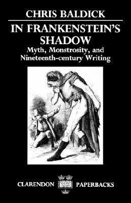 In Frankenstein's Shadow(English, Paperback, Baldick Chris)