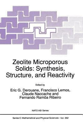Zeolite Microporous Solids: Synthesis, Structure, and Reactivity(English, Paperback, unknown)