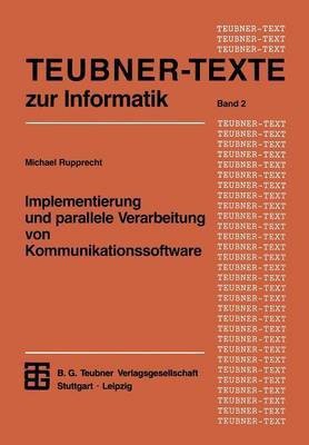 Implementierung und parallele Verarbeitung von Kommunikationssoftware(German, Paperback, unknown)