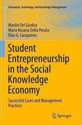 Student Entrepreneurship in the Social Knowledge Economy(English, Paperback, Del Giudice Manlio)