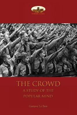 The Crowd(English, Paperback, Le Bon Gustave)