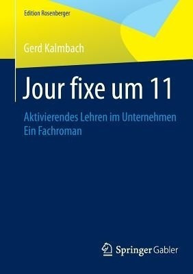 Jour fixe um 11(German, Paperback, Kalmbach Gerd)