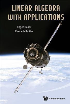Linear Algebra With Applications(English, Hardcover, Baker Roger)
