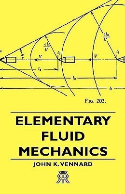 Elementary Fluid Mechanics(English, Hardcover, Vennard John K.)