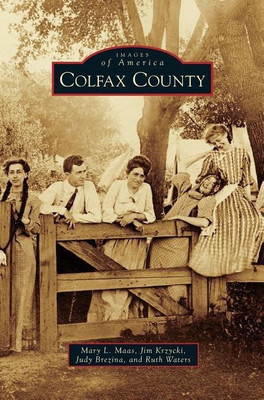 Colfax County(English, Hardcover, Maas Mary L)