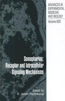 Semaphorins: Receptor and Intracellular Signaling Mechanisms(English, Hardcover, unknown)