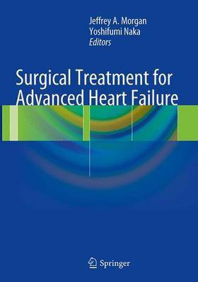 Surgical Treatment for Advanced Heart Failure(English, Paperback, unknown)