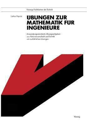 UEbungen zur Mathematik fuer Ingenieure(German, Paperback, Papula Lothar)