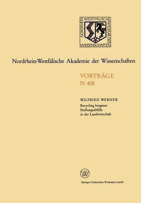 Recycling biogener Siedlungsabfaelle in der Landwirtschaft Moeglichkeiten und Grenzen(German, Paperback, Werner Wilfried)