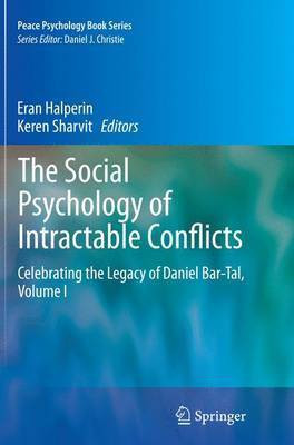 The Social Psychology of Intractable Conflicts(English, Paperback, unknown)