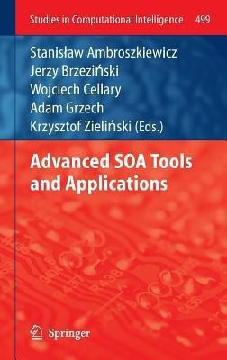 Advanced SOA Tools and Applications(English, Hardcover, unknown)