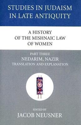 A History of the Mishnaic Law of Women, Part 3(English, Paperback, unknown)