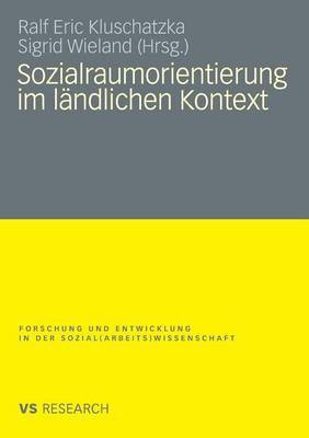 Sozialraumorientierung im laendlichen Kontext(German, Paperback, unknown)
