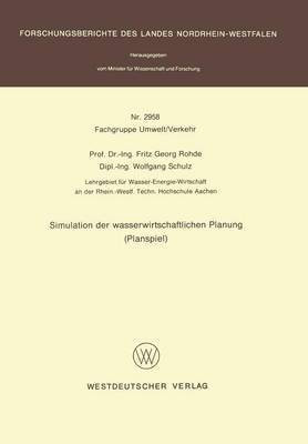 Simulation der wasserwirtschaftlichen Planung (Planspiel)(German, Paperback, Rohde Fritz G.)