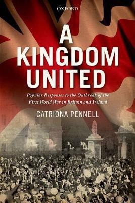 A Kingdom United(English, Hardcover, Pennell Catriona)
