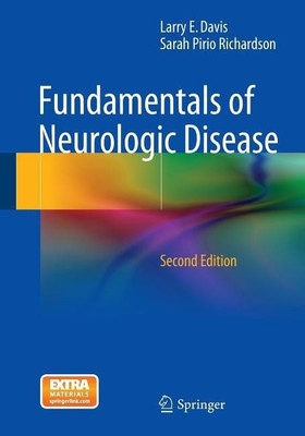 Fundamentals of Neurologic Disease(English, Paperback, Davis, M.D. Larry E.)