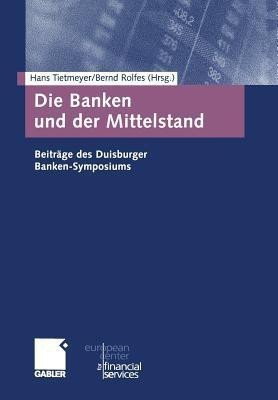 Die Banken und der Mittelstand(German, Paperback, unknown)