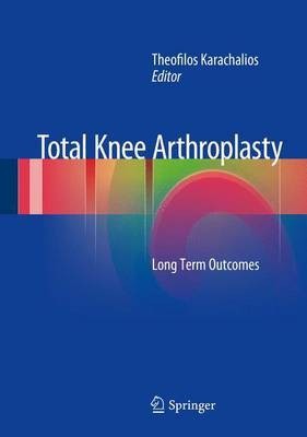 Total Knee Arthroplasty(English, Hardcover, unknown)