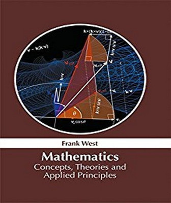 Mathematics: Concepts, Theories and Applied Principles(English, Hardcover, unknown)