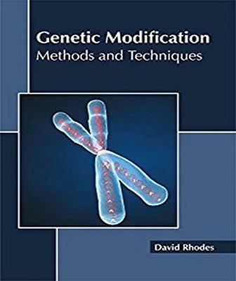 Genetic Modification: Methods and Techniques(English, Hardcover, unknown)