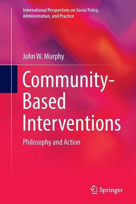 Community-Based Interventions(English, Paperback, Murphy John W.)