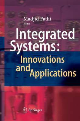 Integrated Systems: Innovations and Applications(English, Paperback, unknown)
